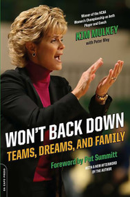 Won't Back Down (Teams, Dreams, and Family) by Kim Mulkey, Peter May, 9780306817465