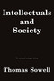 Intellectuals and Society by Thomas Sowell, 9780465025220
