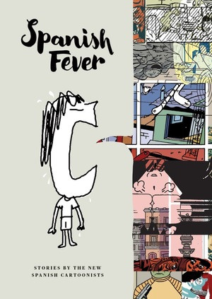 Spanish Fever by Eddie Campbell, Santiago Garcia, Paco Roca, 9781606999448