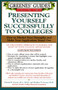 Greenes' Guides to Educational Planning: Presenting Yourself Successfully to Col by Howard Greene, Matthew W. Greene, 9780060934606