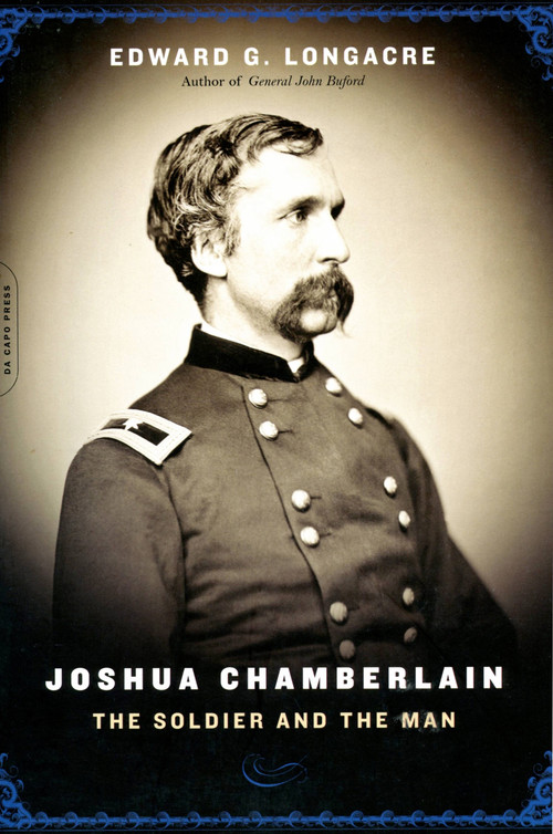 Joshua Chamberlain (The Solider And The Man) by Edward G. Longacre, 9780306813122