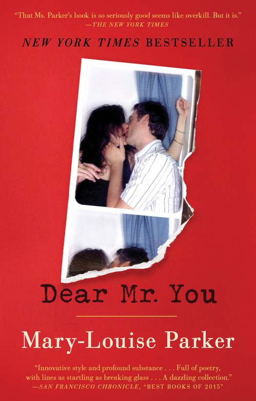 Dear Mr. You by Mary -Louise Parker, 9781501107849