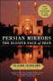 Persian Mirrors (The Elusive Face of Iran) by Elaine Sciolino, 9780743284790