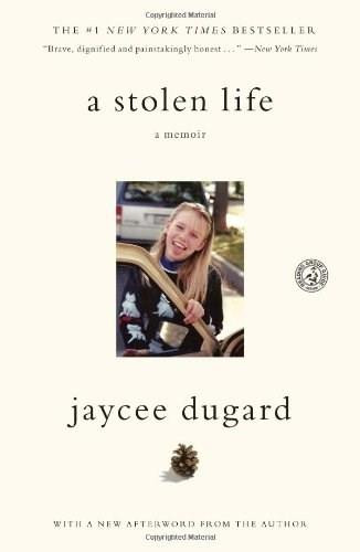 A Stolen Life (A Memoir) by Jaycee Dugard, 9781451629194