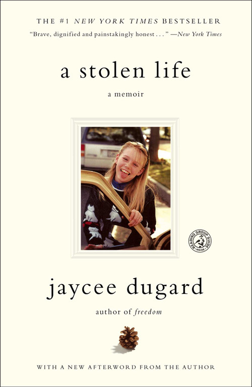 A Stolen Life (A Memoir) by Jaycee Dugard, 9781451629194