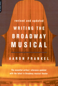 Writing The Broadway Musical by Aaron Frankel, 9780306809439