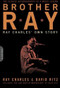 Brother Ray (Ray Charles' Own Story) by David Ritz, Ray Charles, 9780306814310