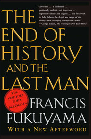 The End of History and the Last Man by Francis Fukuyama, 9780743284554