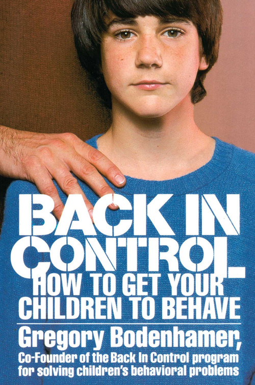 Back in Control by Gregory Bodenhamer, 9780671761653