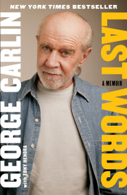 Last Words by George Carlin, Tony Hendra, 9781439191101