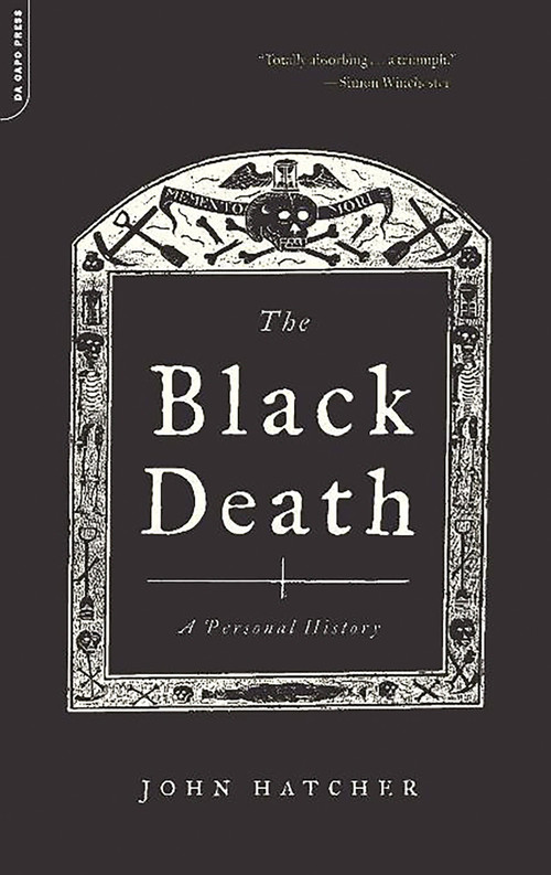 The Black Death (A Personal History) by John Hatcher, 9780306817922