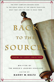 Back To The Sources by Barry W. Holtz, 9780671605964