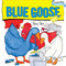 Blue Goose by Nancy Tafuri, Nancy Tafuri, 9781416928355