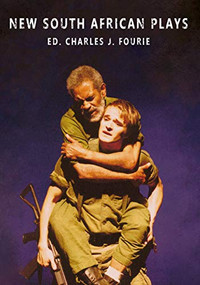 New South African Plays by Charles J. Fourie, Janet Suzman, 9780954233013