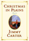 Christmas in Plains (Memories) by Jimmy Carter, 9780743227155