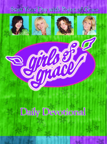 Girls of Grace Daily Devotional (Start Your Day with Point of Grace) by Point Of Grace, 9781416553960