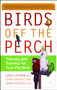 Birds Off the Perch (Therapy and Training for Your Pet Bird) by Larry Lachman, Diane Grindol, Frank Kocher, 9780743227049
