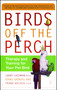Birds Off the Perch (Therapy and Training for Your Pet Bird) by Larry Lachman, Diane Grindol, Frank Kocher, 9780743227049
