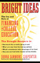 Bright Ideas: The Ins & Outs of Financing a College Education by Donna Carpenter, 9780671666330