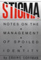 Stigma (Notes on the Management of Spoiled Identity) by Erving Goffman, 9780671622442