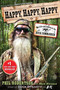 Happy, Happy, Happy (My Life and Legacy as the Duck Commander) by Phil Robertson, Mark Schlabach, 9781476726106