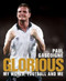 Glorious (My World, Football and Me) by Paul Gascoigne, 9780857204486