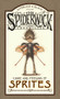 Care and Feeding of Sprites by Holly Black, Tony DiTerlizzi, Tony DiTerlizzi, 9781416927570