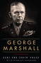 George Marshall (A Biography) - 9780062385796 by Debi Unger, Irwin Unger, Stanley Hirshson, 9780062385796