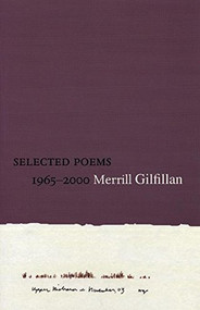Selected Poems 1965-2000 by Merrill Gilfillan, 9780976161226