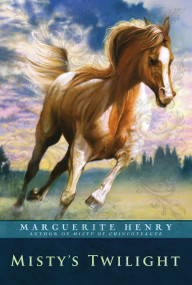 Misty's Twilight by Marguerite Henry, Karen Haus Grandpré, 9781416927877