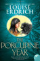 The Porcupine Year - 9780064410304 by Louise Erdrich, Louise Erdrich, 9780064410304