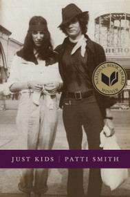 Just Kids (An Autobiography) - 9780066211312 by Patti Smith, 9780066211312