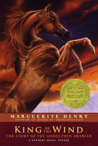 King of the Wind (The Story of the Godolphin Arabian) - 9781416927860 by Marguerite Henry, Wesley Dennis, 9781416927860