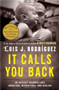 It Calls You Back (An Odyssey through Love, Addiction, Revolutions, and Healing) - 9781416584179 by Luis J. Rodriguez, 9781416584179