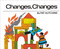 Changes, Changes - 9780027458701 by Pat Hutchins, Pat Hutchins, 9780027458701