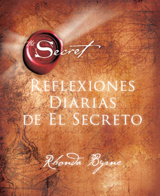 Reflexiones Diarias de El Secreto (Spanish Edition) by Rhonda Byrne, 9781476764474