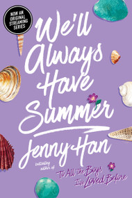 We'll Always Have Summer - 9781416995593 by Jenny Han, 9781416995593