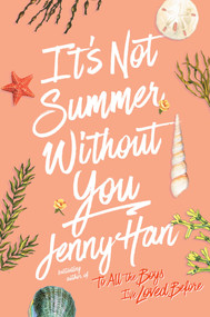 It's Not Summer Without You by Jenny Han, 9781416995555