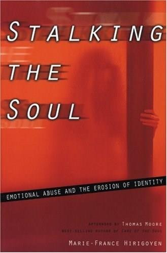 Stalking the Soul by Marie-France Hirigoyen, 9781885586995