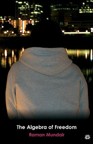 The Algebra of Freedom by Raman Mundair, 9780955156663