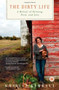 The Dirty Life (A Memoir of Farming, Food, and Love) by Kristin Kimball, 9781416551614