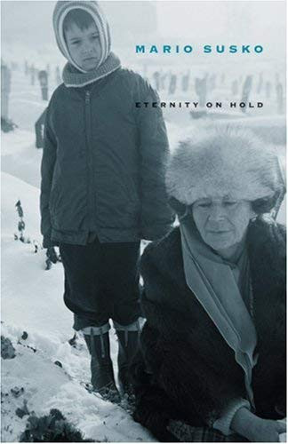 Eternity on Hold by Mario Susko, 9781885586346