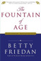 Fountain of Age by Betty Friedan, 9780743299879