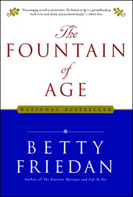 Fountain of Age by Betty Friedan, 9780743299879