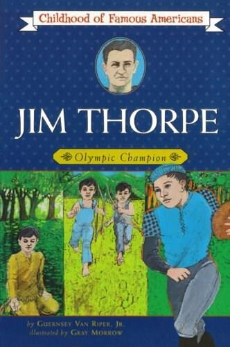 Jim Thorpe (Olympic Champion) by Guernsey Van Riper Jr., 9780020421405