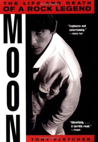 Moon (The Life and Death of a Rock Legend) - 9780380788279 by Tony Fletcher, 9780380788279