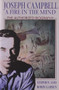 Joseph Campbell: A Fire in the Mind (The Authorized Biography) by Stephen Larsen, Robin Larsen, 9780892818730