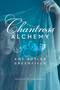 Chantress Alchemy - 9781442457089 by Amy Butler Greenfield, 9781442457089