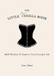 The Little Vanilla Book (S&M Wisdom to Improve Your Everyday Life) by Lux Alani, 9781582705712