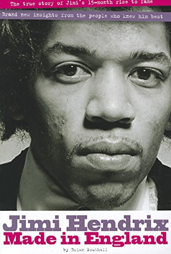 Hendrix: Made in England by Brian Southall, 9781905959419